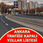 ankara kapali yollar 5 ekim 2025 pazar gunu ankarada hangi yollar trafige kapali olacak ne zaman acilacak iste alternatif guzergahlar YlANGTSm
