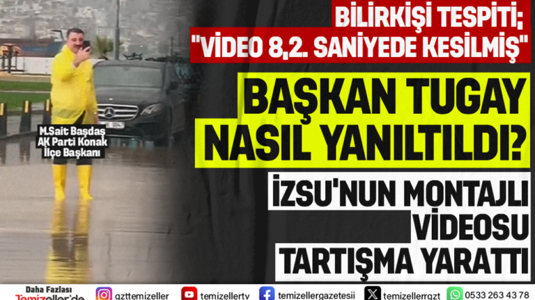 baskan-tugay-nasil-yaniltildi-izsunun-montajli-videosu-tartisma-yaratti-YGfJ2Vkl.png
